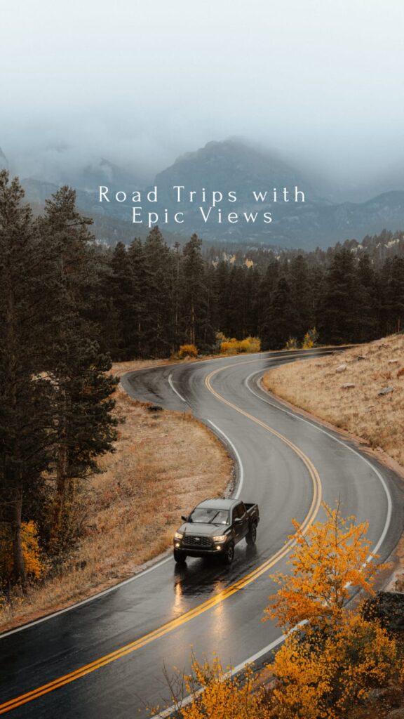 road trips with epic views